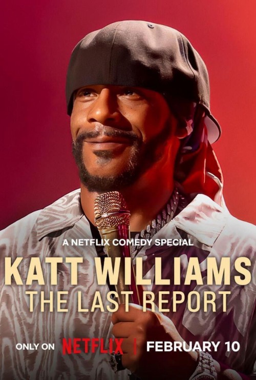 Katt Williams: Báo Cáo Cuối Cùng 2026