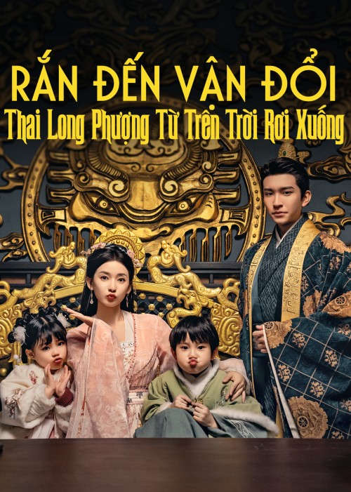 Rắn Đến Vận Đổi: Thai Long Phượng Từ Trên Trời Rơi Xuống 2025