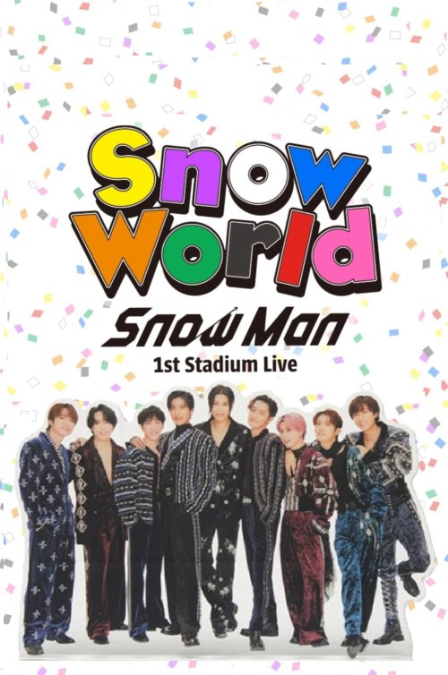 Snow Man 1st Stadium Live Snow World 2025