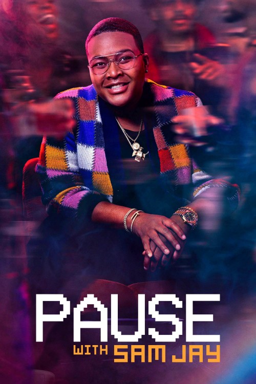 Tạm Dừng Với Sam Jay (Phần 1) 2021