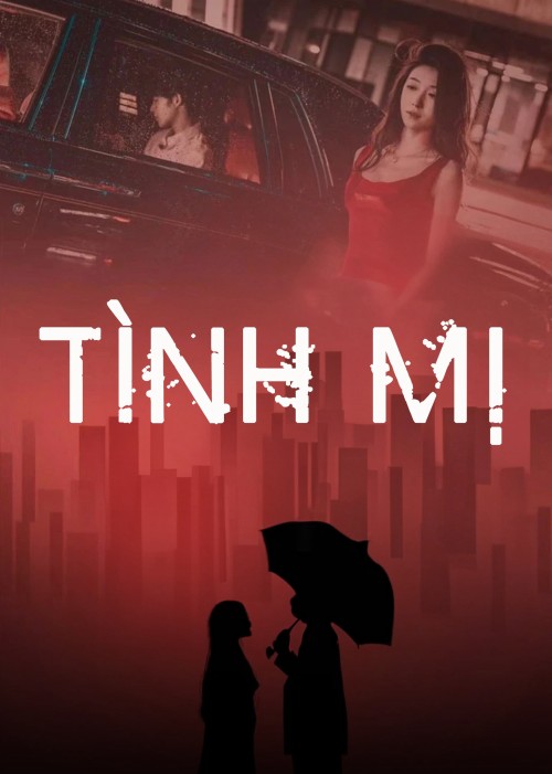 Tình Mị 2024