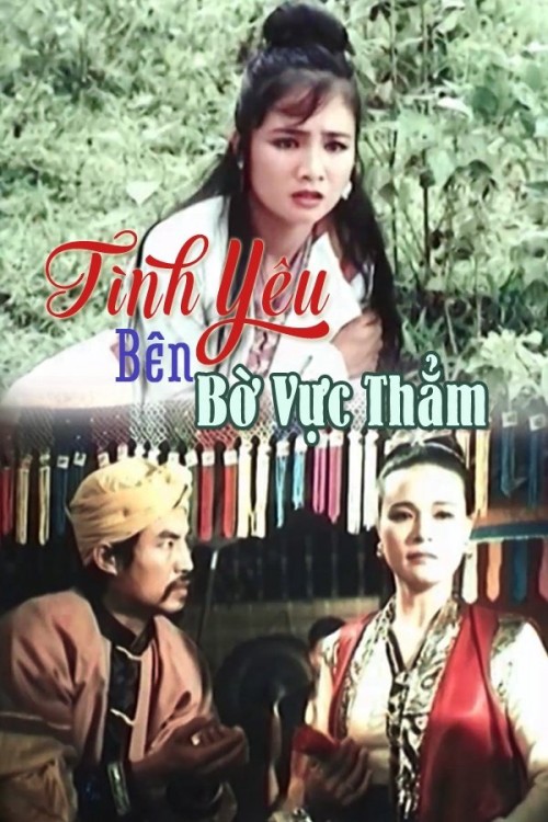 Tình Yêu Bên Bờ Vực Thẳm 1992
