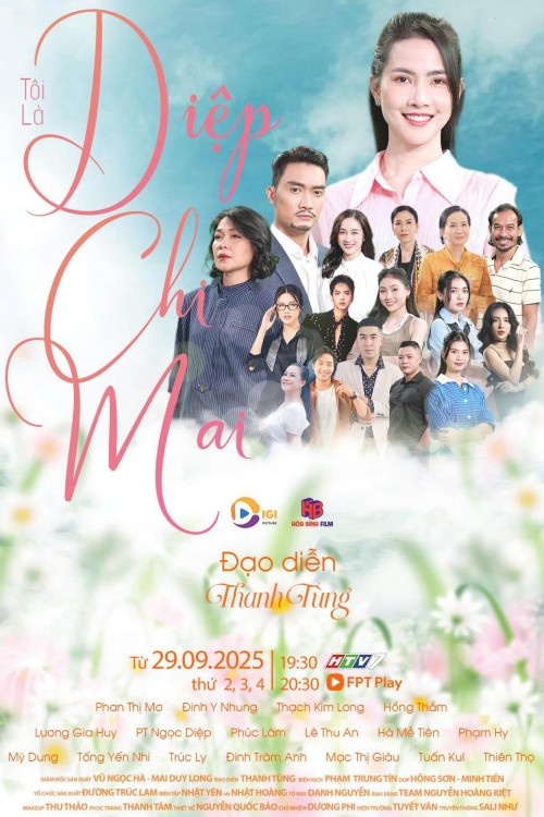Tôi Là DIệp Chi Mai 2025
